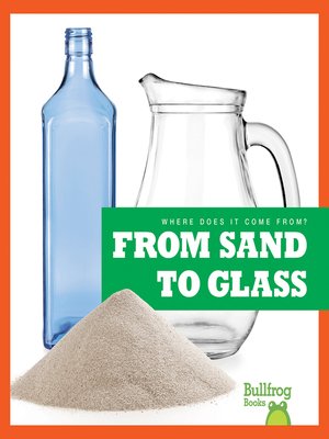 cover image of From Sand to Glass